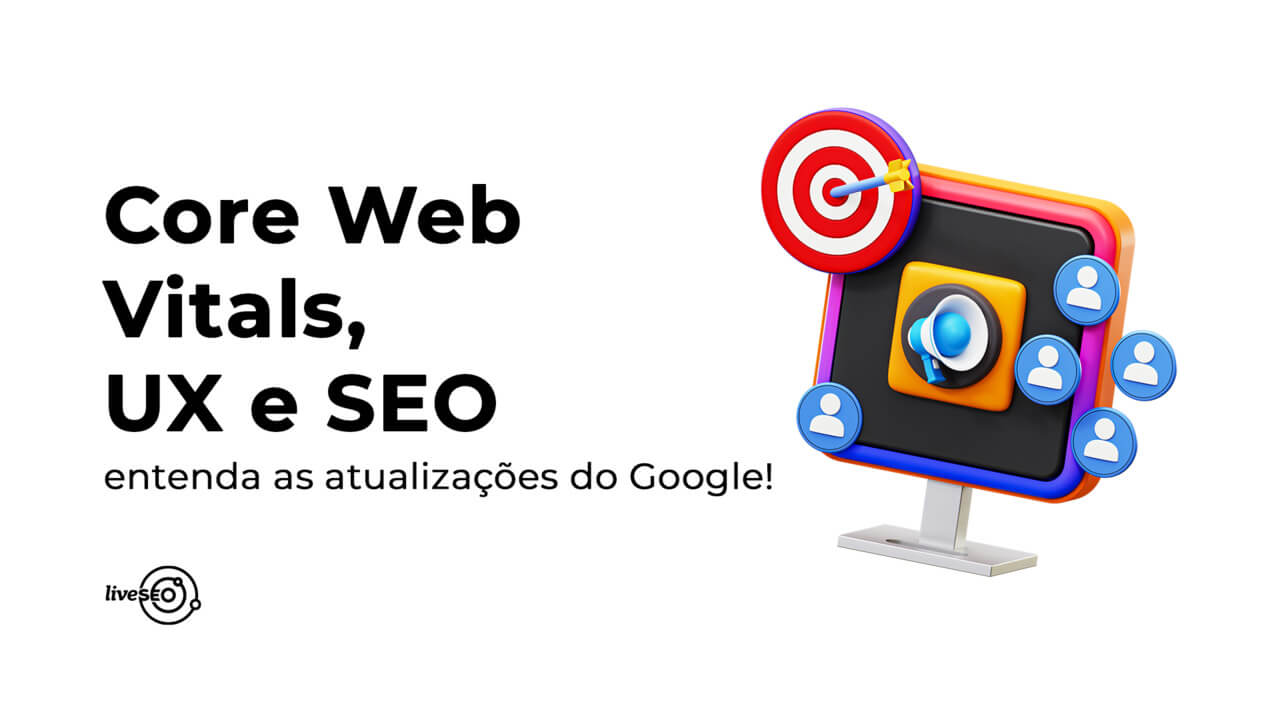 O que é Core Web Vitals e quais são seus impactos em resultados de busca