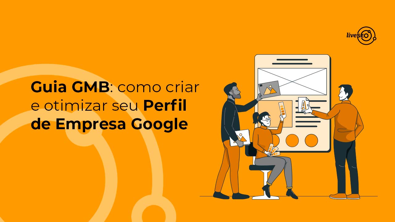 Guia para otimizar perfil de empresa no Google