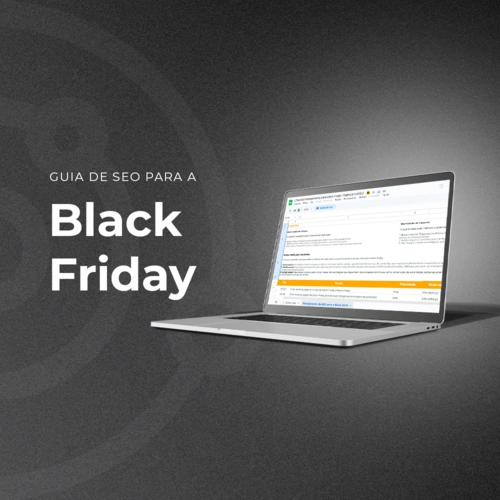 Guia de SEO para Black Friday