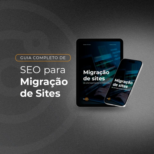 Guia de SEO completo para migração