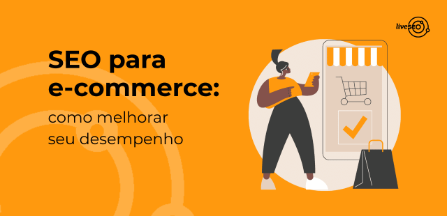 como aumentar autoridade do seu e-commerce
