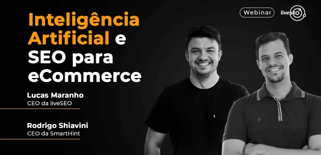 Imagem de capa do webinar "Inteligência artificial e SEO para e-commerce"