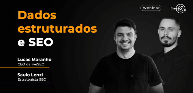 Imagem de capa do webinar "Dados estruturados a SEO"