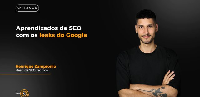 email-webinar-aprendizados-de-seo-com-os-leaks